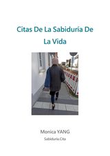 CITAS DE LA SABIDURA DE LA VIDA