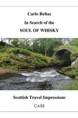 IN SEARCH OF THE SOUL OF WHISKY