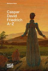 CASPAR DAVID FRIEDRICH
A - Z REIHE