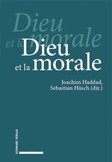 DIEU ET LA MORALE