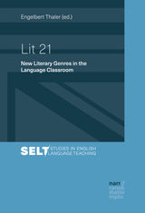LIT 21 - NEW LITERARY GENRES IN THE LANGUAGE CLASSROOM
STUDIES IN ENGLISH LANGUAGE TEACHING /AUGSBURGER STUDIEN ZUR ENGLISCHDIDAKTIK