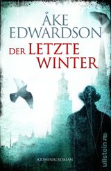 DER LETZTE WINTER
EIN ERIK-WINTER-KRIMI