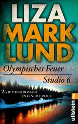 OLYMPISCHES FEUER
EIN ANNIKA-BENGTZON-KRIMI