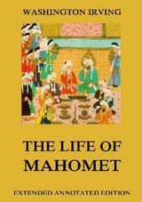 THE LIFE OF MAHOMET