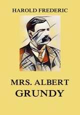 MRS. ALBERT GRUNDY - OBSERVATIONS IN PHILISTIA