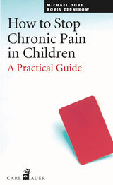 HOW TO STOP CHRONIC PAIN IN CHILDREN