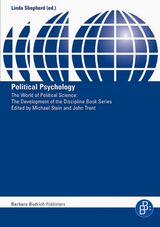 POLITICAL PSYCHOLOGY
THE WORLD OF POLITICAL SCIENCE  THE DEVELOPMENT OF THE DISCIPLINE BOOK SERIES