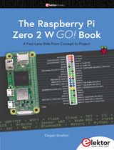THE RASPBERRY PI ZERO 2 W GO! BOOK