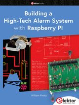 BUILDING A HIGH-TECH ALARM SYSTEM WITH RASPBERRY PI