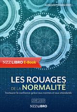 LES ROUAGES DE LA NORMALIT