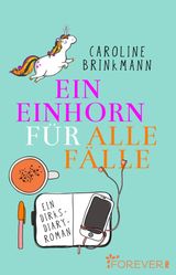 EIN EINHORN FR ALLE FLLE