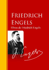 OBRAS DE FRIEDRICH ENGELS
BIBLIOTECA DE GRANDES ESCRITORES