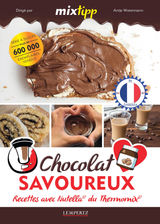 MIXTIPP: CHOCOLAT SAVOUREUX (FRANCAIS)
KOCHEN MIT DEM THERMOMIX