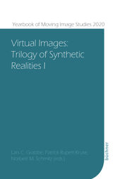 VIRTUAL IMAGES
YEARBOOK OF MOVING IMAGE STUDIES (YOMIS)