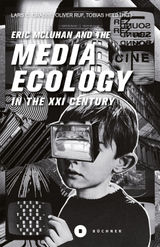 ERIC MCLUHAN AND THE MEDIA ECOLOGY IN THE XXI CENTURY
WELT | GESTALTEN