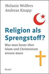 RELIGION ALS SPRENGSTOFF?