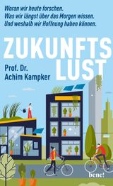 ZUKUNFTSLUST