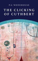 THE CLICKING OF CUTHBERT