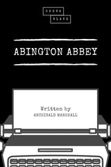 ABINGTON ABBEY