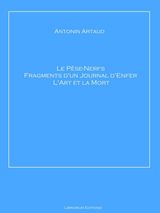 LE PSE-NERFS  FRAGMENTS D'UN JOURNAL D'ENFER  L'ART ET LA MORT