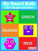 MY SMART KIDS - LEARN SHAPES AND COLORS