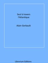 SEUL  TRAVERS L'ATLANTIQUE