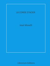 LA CORDE D'ACIER