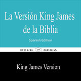 LA VERSIN KING JAMES DE LA BIBLIA