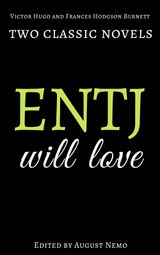 TWO CLASSIC NOVELS ENTJ WILL LOVE
TWO CLASSIC NOVELS FOR YOUR MYERS-BRIGGS TYPE