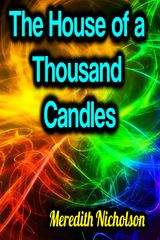 THE HOUSE OF A THOUSAND CANDLES