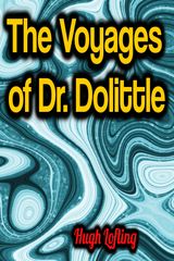 THE VOYAGES OF DR. DOLITTLE