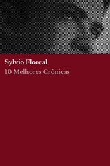 10 MELHORES CRNICAS - SYLVIO FLOREAL
10 MELHORES CRNICAS