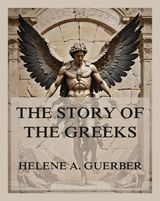 THE STORY OF THE GREEKS