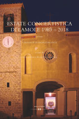 ESTATE CONCERTISTICA DI LAMOLE 1989 - 2018