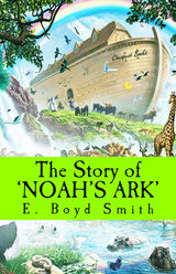 THE STORY OF NOAH'S ARK