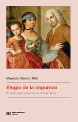 ELOGIO DE LA IMPUREZA
HISTORIA