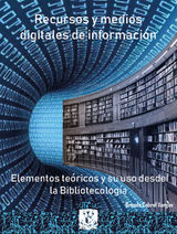 RECURSOS Y MEDIOS DIGITALES DE INFORMACIN