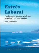 ESTRS LABORAL. FUNDAMENTOS TERICOS, MEDICIN, INVESTIGACIN E INTERVENCIN