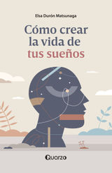 CMO CREAR LA VIDA DE TUS SUEOS