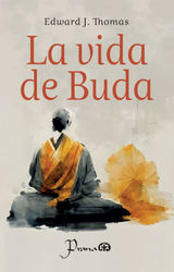 LA VIDA DE BUDA