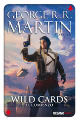 WILD CARDS 1. EL COMIENZO
WILD CARDS