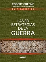 GUA RPIDA DE LAS 33 ESTRATEGIAS DE LA GUERRA
BIBLIOTECA ROBERT GREENE