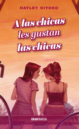 A LAS CHICAS LES GUSTAN LAS CHICAS
FICCIN