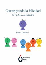 CONSTRUYENDO LA FELICIDAD