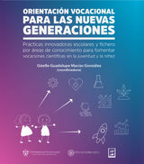 ORIENTACIN VOCACIONAL PARA LAS NUEVAS GENERACIONES