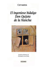 EL INGENIOSO HIDALGO DON QUIJOTE DE LA MANCHA
BIBLIOTECA UNIVERSAL