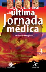 LA LTIMA JORNADA MDICA