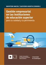 GESTIN EMPRESARIAL EN LAS INSTITUCIONES DE EDUCACIN SUPERIOR PARA LA CALIDAD Y LA PERTINENCIA