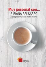 MUY PERSONAL CON... BIBIANA BELSASSO