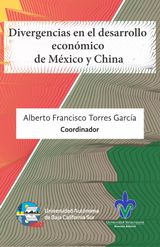 DIVERGENCIAS EN EL DESARROLLO ECONMICO DE MXICO Y CHINA